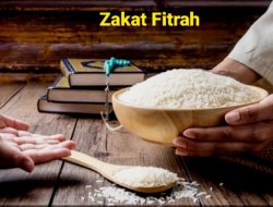 Makna Membayar Zakat Fitrah Bagi Ummat Muslim