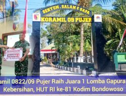 Koramil 0822/09 Pujer Raih Juara 1 Lomba Gapura dan Kebersihan, HUT RI ke-81 Kodim Bondowoso